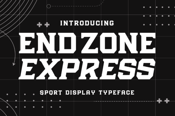 Endzone Express: The Bold Sport Typeface for Crafters