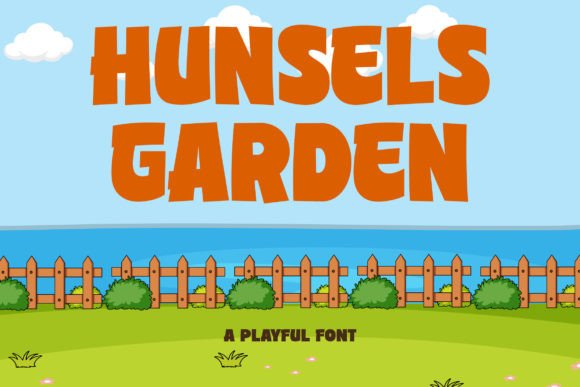 Hunsels Garden: The Playful Font for Memorable Branding