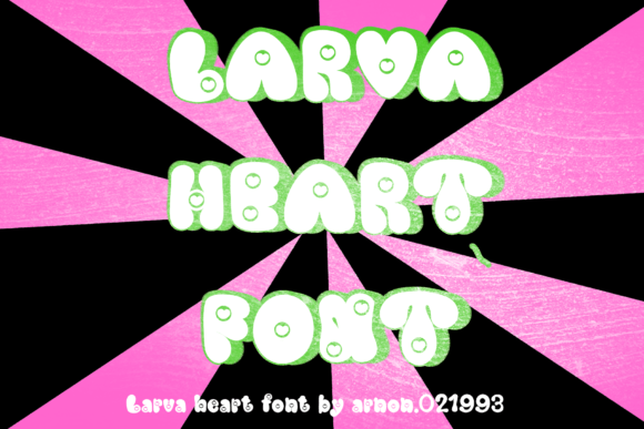 Larva Heart: The Bold Display Font for Creative Projects