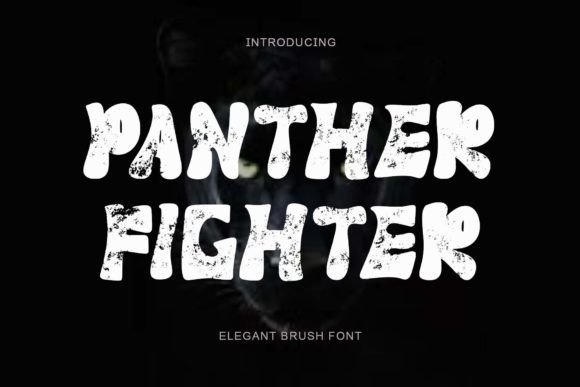 Panther Fighter: The Modern Brush Typeface for Digital Brands