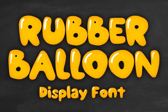 Rubber Balloon: The Playful Font That Transforms Small Business Branding