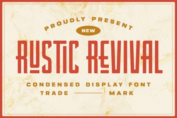 Rustic Revival: The Perfect Display Font for Campaigns